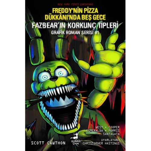 Freddy'nin Pizza Dükkanı'nda Beş Gece - Fazbear'ın Korkunç Tipleri Grafik Roman Serisi 1