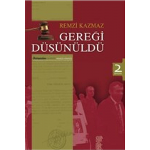 Gereği Düşünüldü