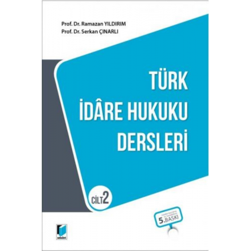 Türk Idare Hukuku Dersleri Cilt 2