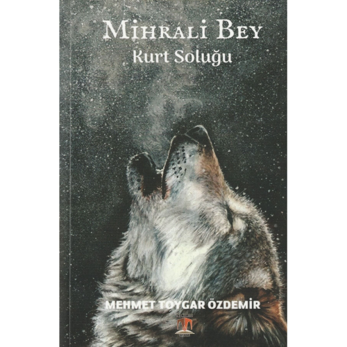 Mihrali Bey-kurt Soluğu