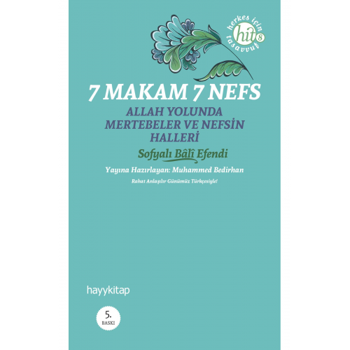 7 Makam 7 Nefs - Sofyalı Bali Efendi