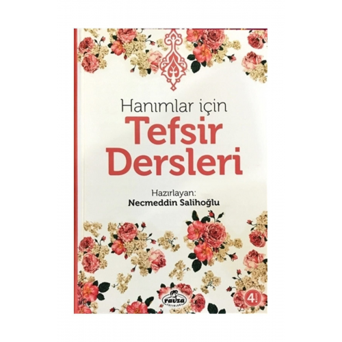 Hanımlar Için Tefsir Dersleri Necmeddin Salihoğlu