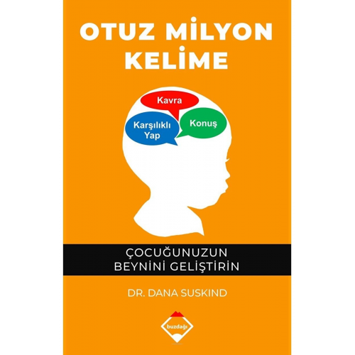 Otuz Milyon Kelime / Beth Suskind / / 9786058213241