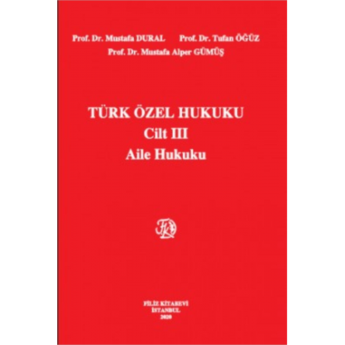 Türk Özel Hukuku 3 Aile Hukuku 18.baskı