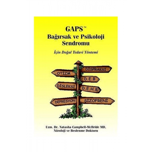 Gaps Bağırsak Ve Psikoloji Sendromu Için Doğal Tedavi Yöntemi