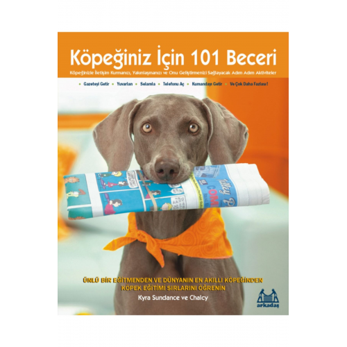 Köpeğiniz Için 101 Beceri Adım Adım Aktiviteler