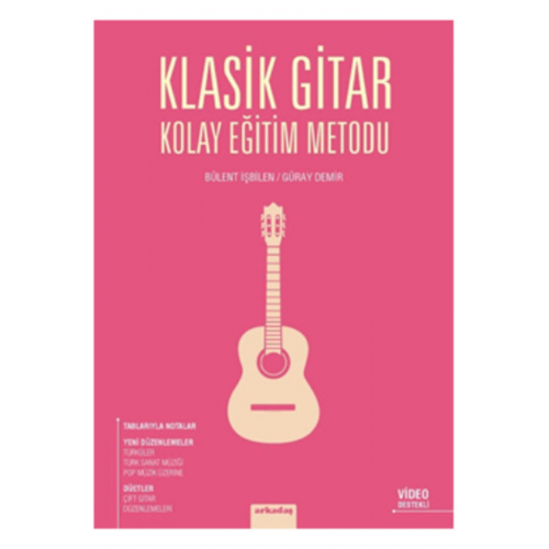 Klasik Gitar Kolay Eğitim Metodu