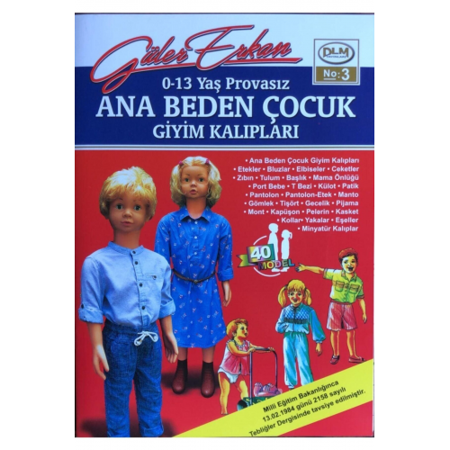 Güler Erkan Provasız Çocuk Giyim Kalıpları (no 03) 0-13 Yaş