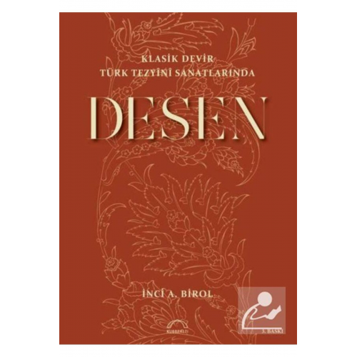 Klasik Devir Türk Tezyini Sanatlarında Desen