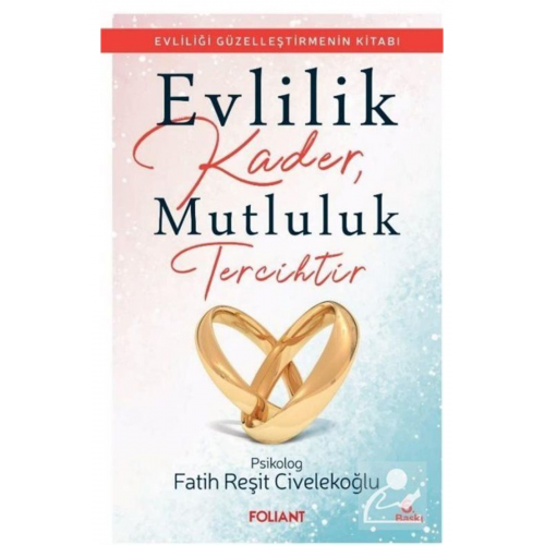 Evlilik Kader, Mutluluk Tercihtir