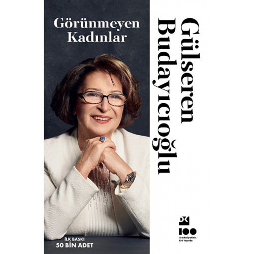 Görünmeyen Kadınlar / Gülseren Budayıcıoğlu / Doğan Kitap / 9786256843639