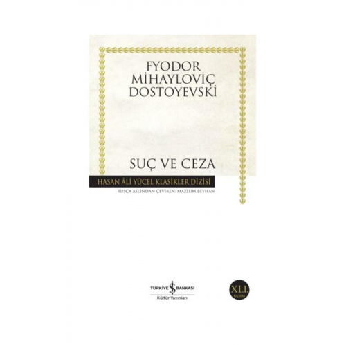 Suç Ve Ceza Hasan Ali Yücel Klasikleri / Iş Bankası Kültür Y...