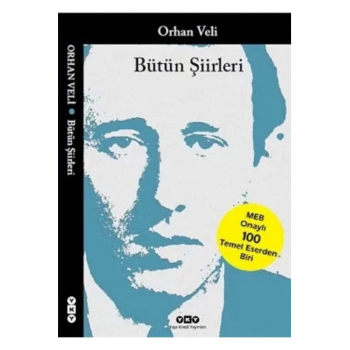 Orhan Veli - Bütün Şiirleri